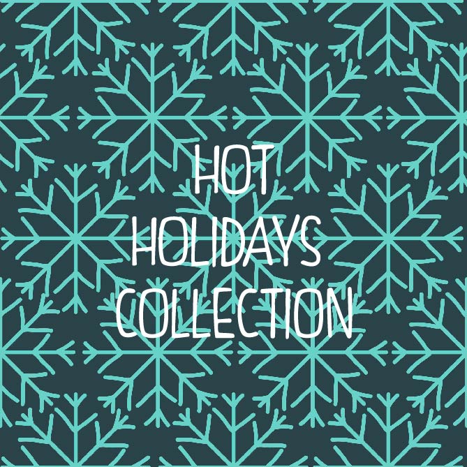 Hot Holidays Collection