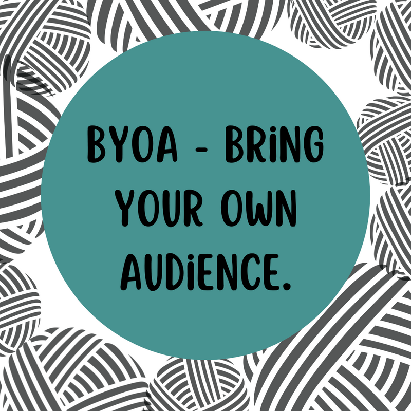 App Test BYOA - Bring your own audience.