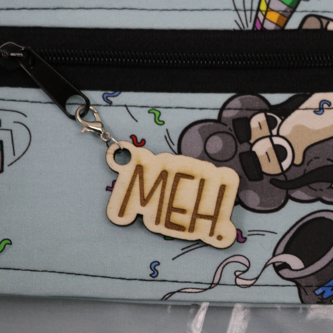 Wooden Zipper Pull in "Meh."